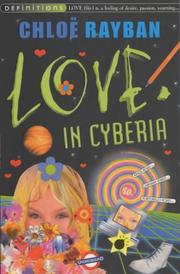 Front cover of Love in Cyberia by Chloë Rayban