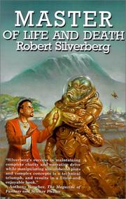 Front cover of Master of life and death by Robert Silverberg
