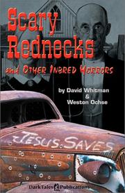 Front cover of Scary Rednecks and Other Inbred Horrors by David Whitman
