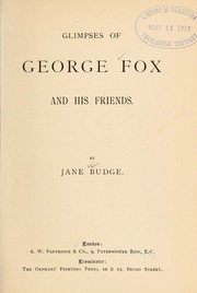 Front cover of Glimpses of George Fox and his friends by Jane Budge