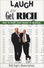 Front cover of Laugh & Get Rich by Rick Segel