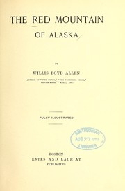 Front cover of The red mountain of Alaska by Willis Boyd Allen