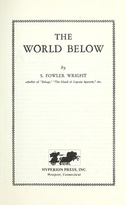 Cover of The world below by S. Fowler Wright
