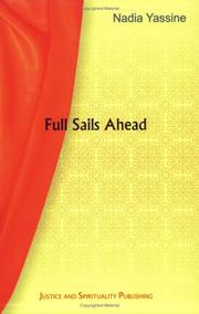 Cover of Full Sails Ahead by Nadia Yassine