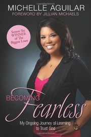 Front cover of Becoming Fearless by Michelle Aguilar