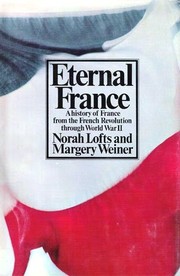 Front cover of Eternal France by Norah Lofts
