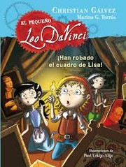 Front cover of ¡Han robado el cuadro de Lisa! by Christian Gálvez