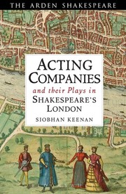 Cover of Acting companies and their plays in Shakespeare's London by Siobhan Keenan