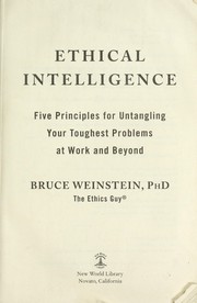 Cover of Ethical intelligence by Bruce D. Weinstein