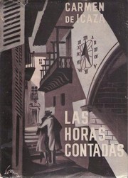 Cover of Las horas contadas by Carmen de Icaza
