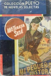 Cover of Mi pequeña historia by María Teresa Sesé