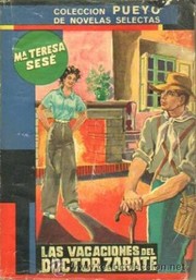 Front cover of Las vacaciones del Doctor Zarate by María Teresa Sesé