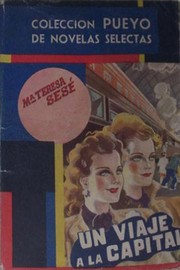Front cover of Un viaje a la capital by María Teresa Sesé