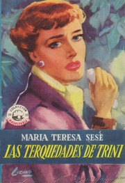 Front cover of Las terquedades de Trini by María Teresa Sesé