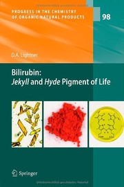 Front cover of Bilirubin :|bJekyll and Hyde pigment of life by David A. Lightner