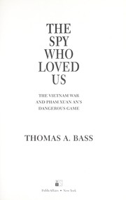Front cover of The spy who loved us by Thomas A. Bass