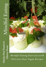 Front cover of Mindful Eating (Alchemy of Love Mindfulness Training Book #3) by Nataša Pantović Nuit