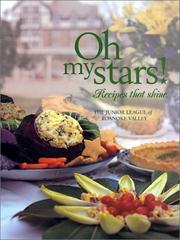 Front cover of Oh My Stars! Recipes that Shine by Junior League of the Roanoke Valley