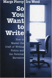 Front cover of So You Want to Write by Marge Piercy