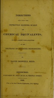 Front cover of Directions for using the improved sliding scale of chemical equivalents : with a short explanation of the doctrine of definite proportions by Reid David Boswell