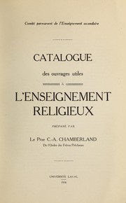 Front cover of Catalogue des ouvrages utiles à l'enseignement religieux by C.-A Chamberland