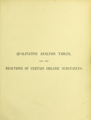 Front cover of Qualitative analysis tables, and the reactions of certain organic substances by E. A. Letts