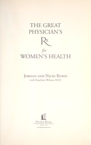 Front cover of The great physician's Rx for women's health by Jordan Rubin