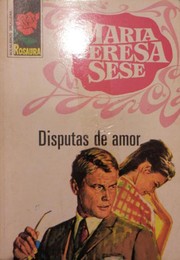 Front cover of Disputas de amor by María Teresa Sesé