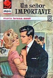 Front cover of Un señor importante by María Teresa Sesé
