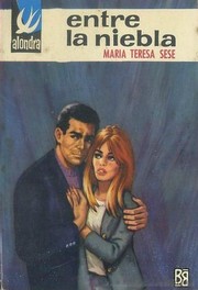 Front cover of Entre la niebla by María Teresa Sesé