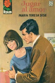 Cover of Jugar al amor by María Teresa Sesé