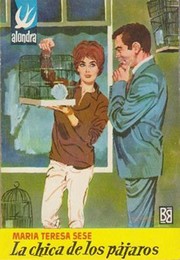 Cover of La chica de los pájaros by María Teresa Sesé