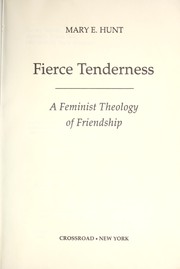Cover of Fierce Tenderness by Mary E. Hunt
