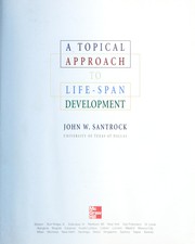 Front cover of A topical approach to life-span development by John W. Santrock