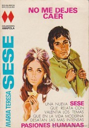 Front cover of No me dejes caer by María Teresa Sesé