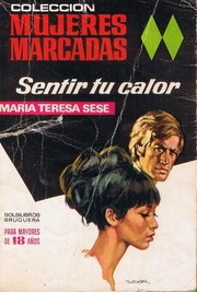 Front cover of Sentir tu calor by María Teresa Sesé