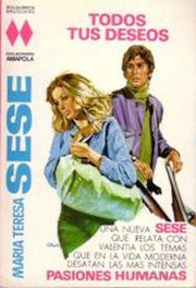 Front cover of Todos tus deseos by María Teresa Sesé