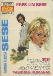 Cover of Eres un bebé by María Teresa Sesé