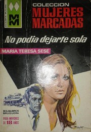 Cover of No podía dejarte sola by María Teresa Sesé