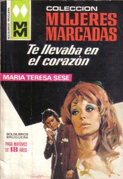 Cover of Te llevaba en el corazón by María Teresa Sesé