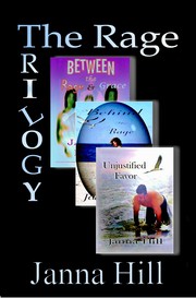 Cover of The Rage Trilogy by Janna Hill