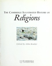 Front cover of The Cambridge Illustrated History of Religions by John Westerdale Bowker