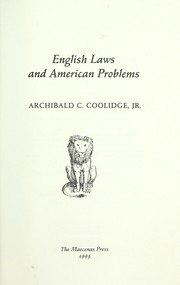 Front cover of English laws and American problems by Coolidge, Archibald Cary