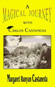 Front cover of A Magical Journey With Carlos Castaneda by Margaret Runyan Castaneda