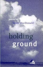 Cover of Holding ground by Tanis MacDonald