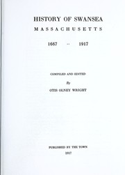 Front cover of History of Swansea, Massachusetts, 1667-1917 by Wright, Otis Olney