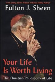 Cover of Your life is worth living by Fulton J. Sheen