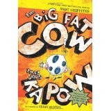 Front cover of The Big Fat Cow that goes Kapow by Andy Griffiths