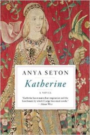 Front cover of Katherine by Anya Seton