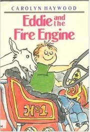 Cover of Eddie and the fire engine by Carolyn Haywood